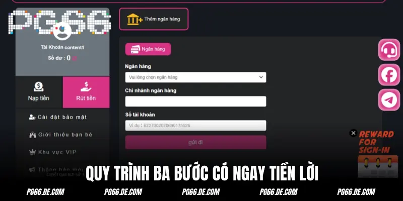 Quy trình ba bước lấy phần thưởng về ngân hàng